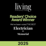 Living Magazine Readers' Choice Award 2025, voted the best electrician in Memorial