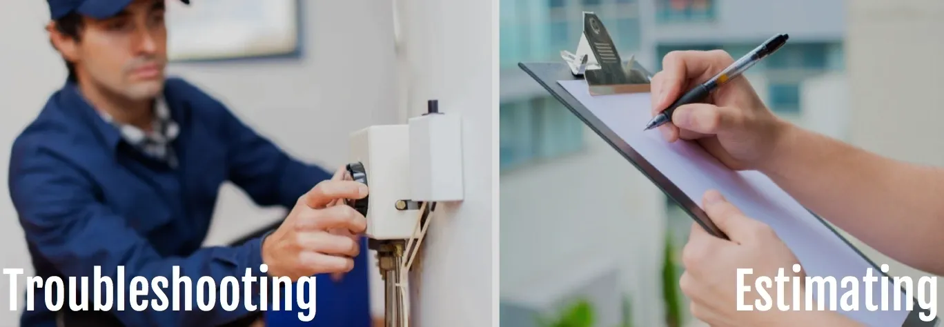 Troubleshooting vs. Estimating